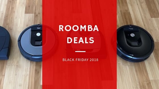Black Friday Roomba Deals 2018